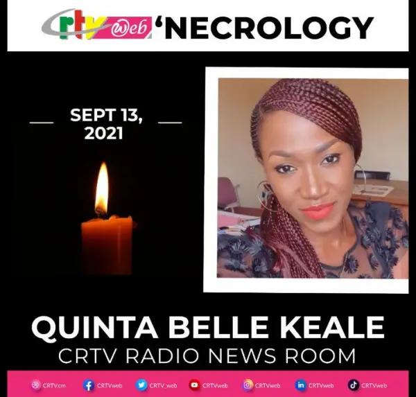 One of CRTV’s most talented radio news anchor, Quinta-Belle Keale is no more